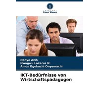IKT-Bedürfnisse von Wirtschaftspädagogen