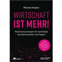 Wirtschaft ist mehr!