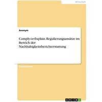 comply-or-explain-regulierungsansaetze-im-bereich-der-nachhaltigkeitsberichterstattung
