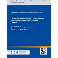 Gründung, Innovation und Transformation: Wirtschaftswissenschaften an der BTU Cottbus