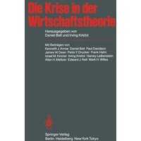 Die Krise in der Wirtschaftstheorie