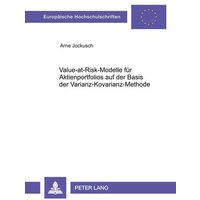 value-at-risk-modelle-fuer-aktienportfolios-auf-der-basis-der-varianz-kovarianz-methode