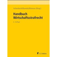 Handbuch Wirtschaftsstrafrecht