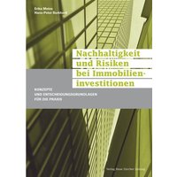 Nachhaltigkeit und Risiken bei Immobilieninvestitionen