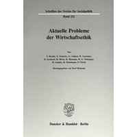 Aktuelle Probleme der Wirtschaftsethik.