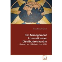 Ganzert, V: Das Management Internationaler Distributionskanä