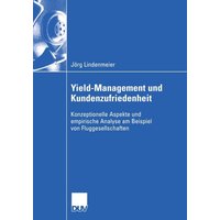 Yield-Management und Kundenzufriedenheit