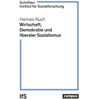 Wirtschaft, Demokratie und liberaler Sozialismus