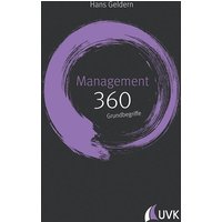 Management: 360 Grundbegriffe kurz erklärt