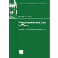 Wirtschaftskommunikation im Wandel