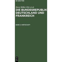 Die Bundesrepublik Deutschland und Frankreich / Wirtschaft