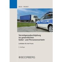 Vermögensabschöpfung im gewerblichen Güter- und Personenverkehr