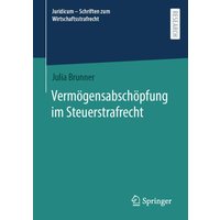 Vermögensabschöpfung im Steuerstrafrecht