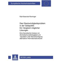 das-glaubwuerdigkeitsproblem-in-der-geldpolitik-ein-vergleich-moeglicher-loesungen