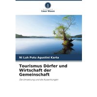 Tourismus Dörfer und Wirtschaft der Gemeinschaft