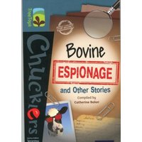 Cover: Oxford Reading Tree TreeTops Chucklers: Level 19: Bovine Espionage and Other Stories