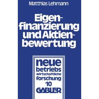 Eigenfinanzierung und Aktienbewertung