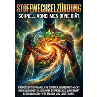 Stoffwechselzündung: Schnell Abnehmen Ohne Diät