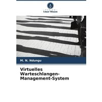 Virtuelles Warteschlangen-Management-System