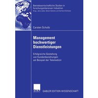 Management hochwertiger Dienstleistungen