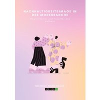 nachhaltigkeitsimage-in-der-modebranche-moeglichkeiten-und-facetten-des-aufbaus