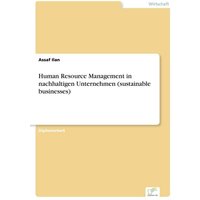 Human Resource Management in nachhaltigen Unternehmen (sustainable businesses)