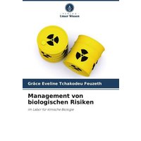 Management von biologischen Risiken