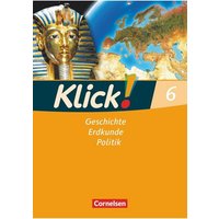 Klick! 6. Schuljahr. Arbeitsheft. Geschichte, Erdkunde, Politik - Westliche Bundesländer