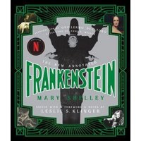 Cover: The New Annotated Frankenstein