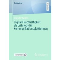 Digitale Nachhaltigkeit als Leitmotiv für Kommunikationsplattformen