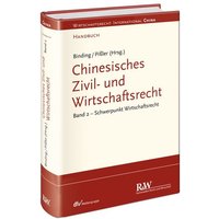 Chinesisches Zivil- und Wirtschaftsrecht, Band 2