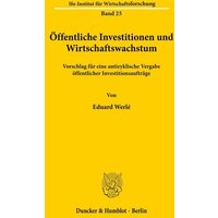 Öffentliche Investitionen und Wirtschaftswachstum.