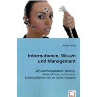 Ferrari, R: Informationen, Wissen und Management