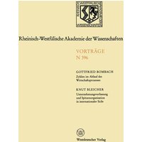 Zyklen im Ablauf des Wirtschaftsprozesses Mythos und Realität. Unternehmungsverfassung und Spitzenorganisation in internationaler Sicht