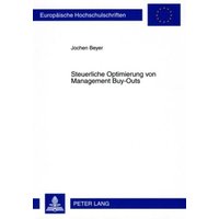 Steuerliche Optimierung von Management Buy-Outs