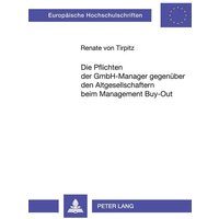 Die Pflichten der GmbH-Manager gegenüber den Altgesellschaftern beim Management Buy-Out