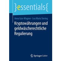 Kryptowährungen und geldwäscherechtliche Regulierung