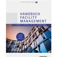 Handbuch Facility Management 2023