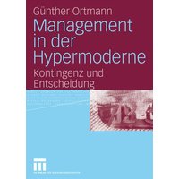 Management in der Hypermoderne