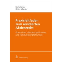 Praxisleitfaden zum revidierten Aktienrecht