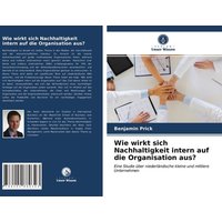 wie-wirkt-sich-nachhaltigkeit-intern-auf-die-organisation-aus