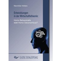 Entwicklungen in der Wirtschaftstheorie