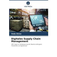 Digitales Supply Chain Management