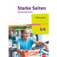 Starke Seiten Wirtschaft 5/6. Ausgabe Nordrhein-Westfalen. Kopiervorlagen Fördern Klasse 5/6