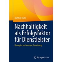 Nachhaltigkeit als Erfolgsfaktor für Dienstleister