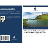 Wirtschaftliche Bewertung der Kohlenstoffbindung in der Flora