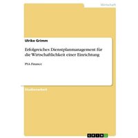 Erfolgreiches Dienstplanmanagement für die Wirtschaftlichkeit einer Einrichtung