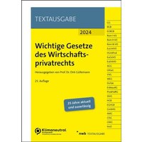 Wichtige Gesetze des Wirtschaftsprivatrechts