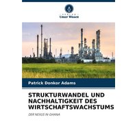 Strukturwandel und Nachhaltigkeit des Wirtschaftswachstums