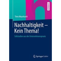 Nachhaltigkeit - Kein Thema!